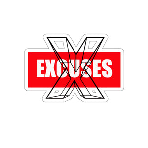 The No Excuses Stickers