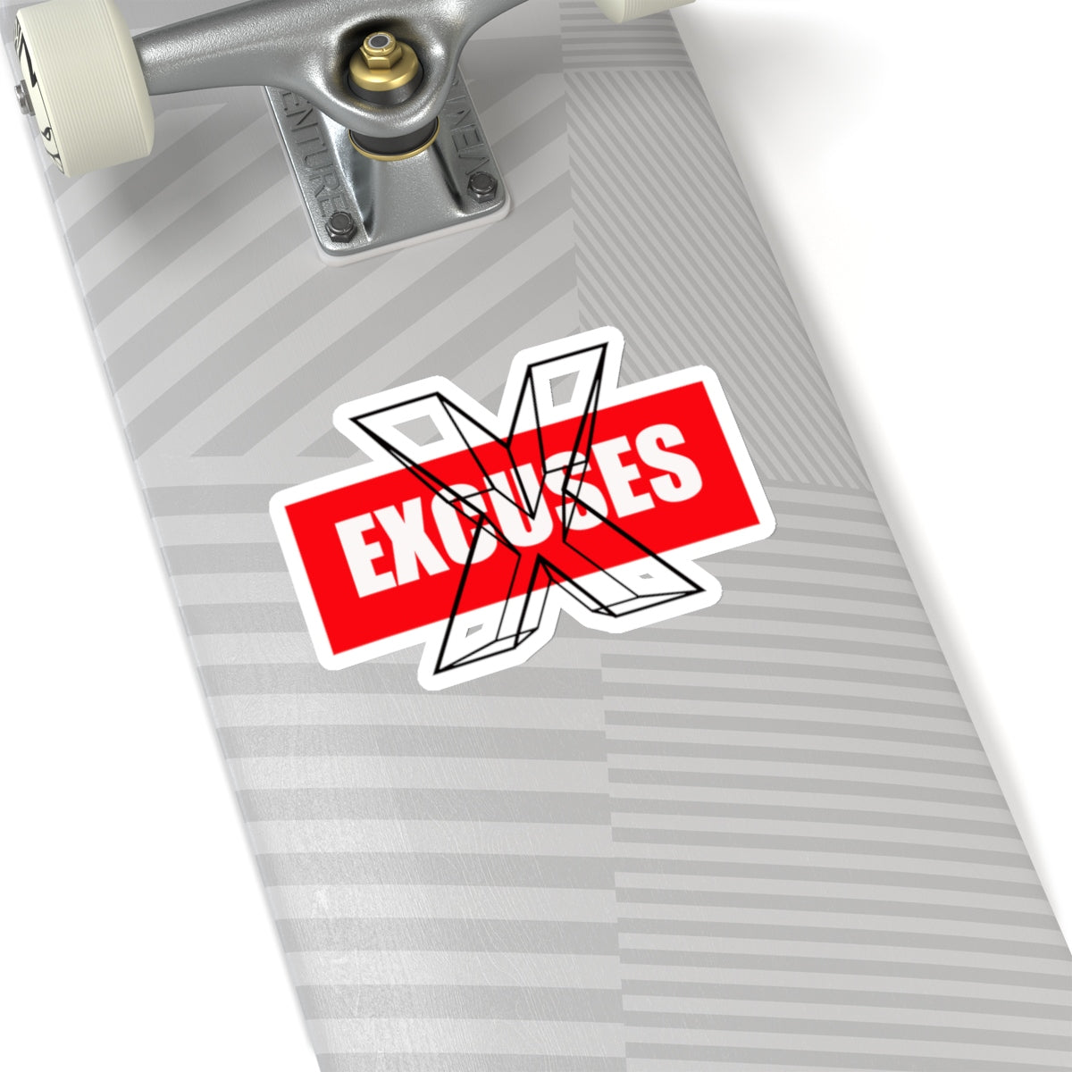 The No Excuses Stickers