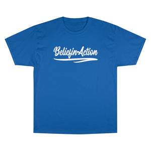 The BeliefinAction T-Shirt By Champion