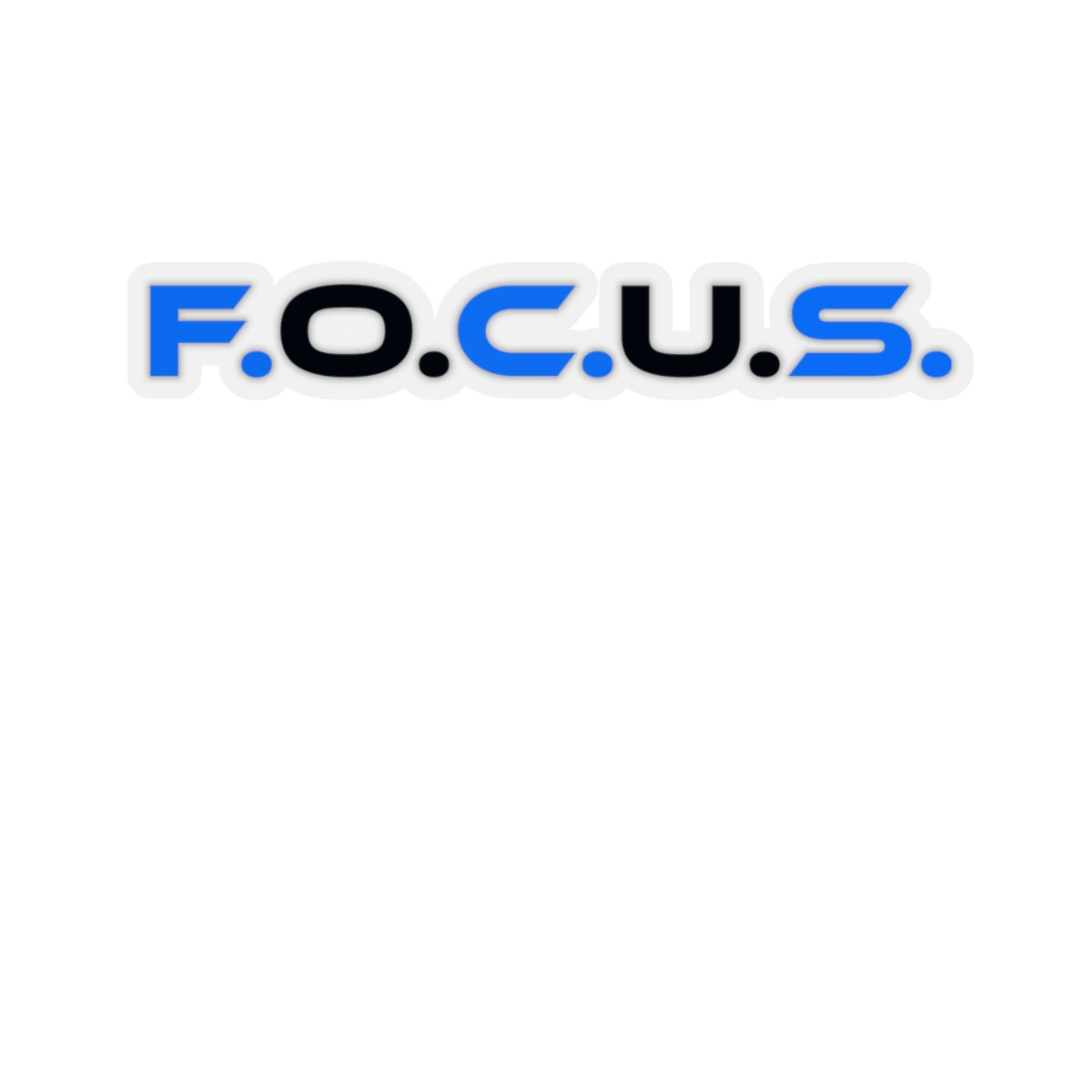 The F.O.C.U.S. Sticker