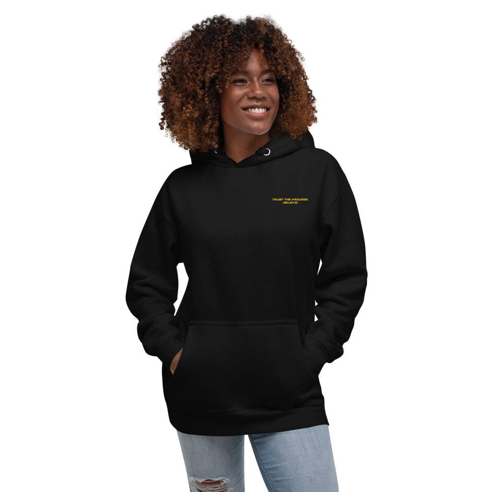 Trust The Process -Believe- Unisex Hoodie